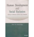 Human Development and Social Exclusion (Essays in Honour of Prof. K.S. Chalam)